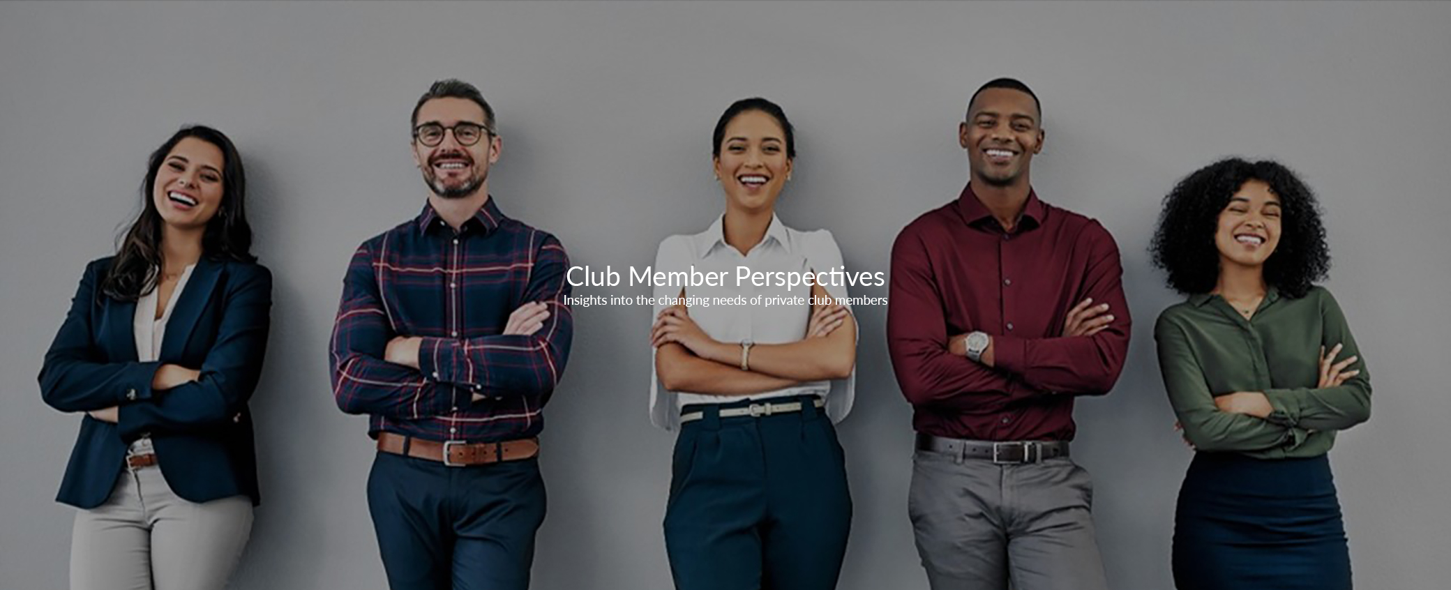 Club Members Perspective Report